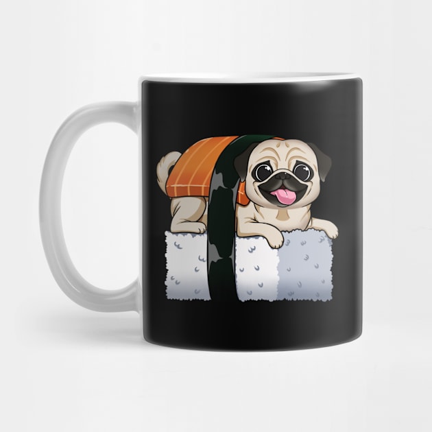 Pug-sushi Love: A Match Made in Deliciousness by Holymayo Tee